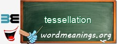 WordMeaning blackboard for tessellation
